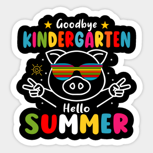 Goodbye kindergarten Graduation 2024 Hello Summer Pig Sticker